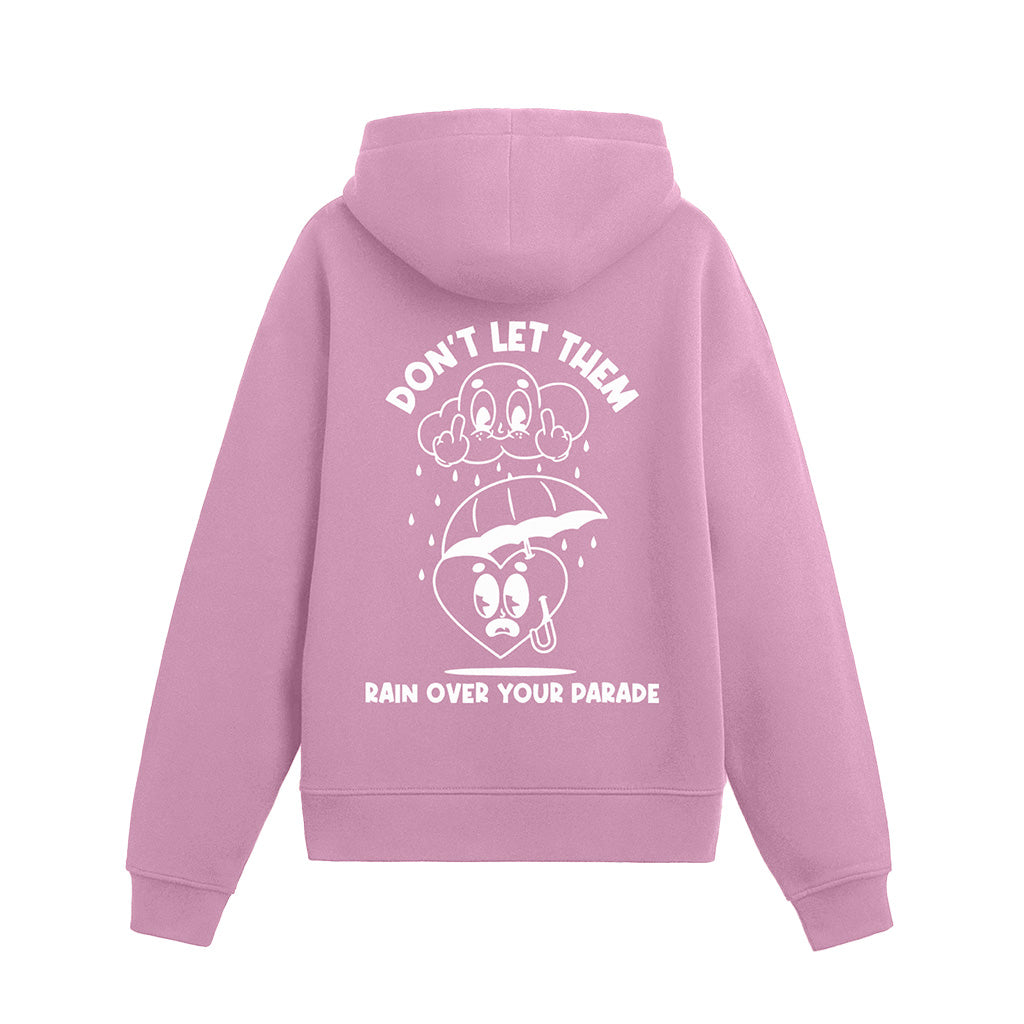 Don't Let Them Hoodie