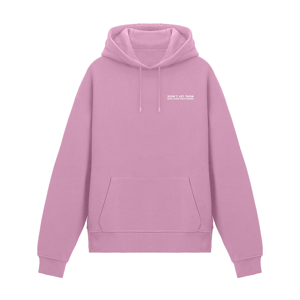 Don't Let Them Hoodie