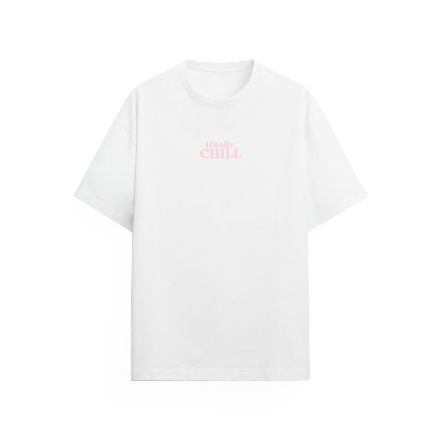 Totally Chill Tişört