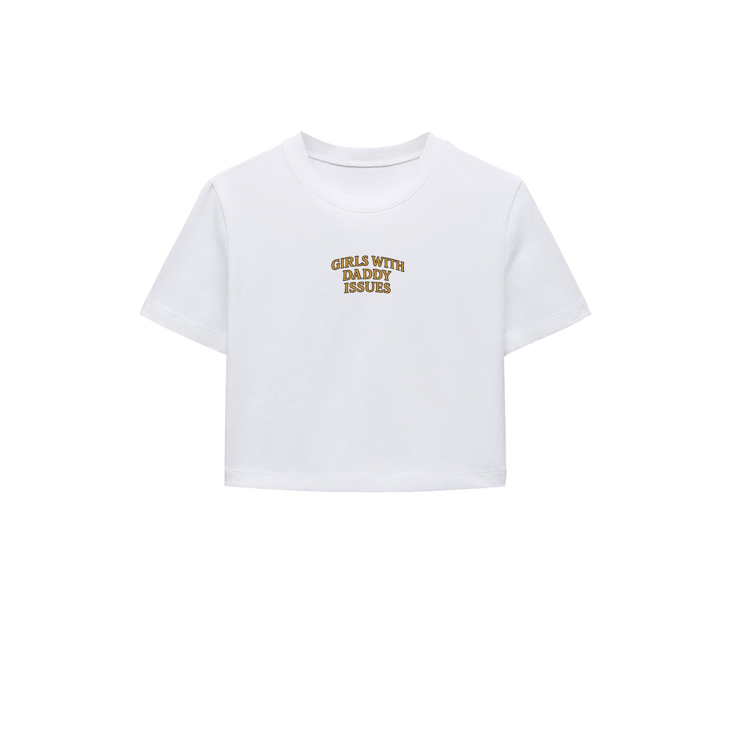 Girls With Daddy Issues Crop Tişört