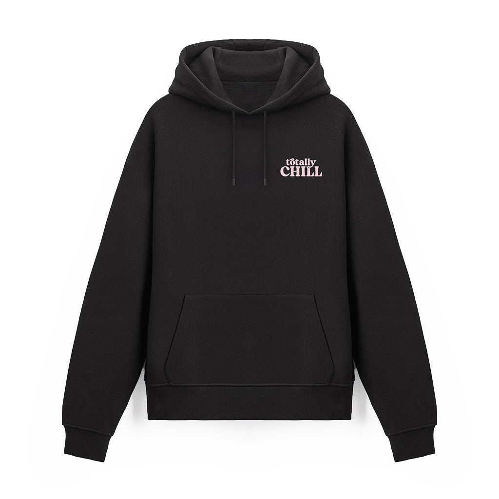Totally Chill Hoodie