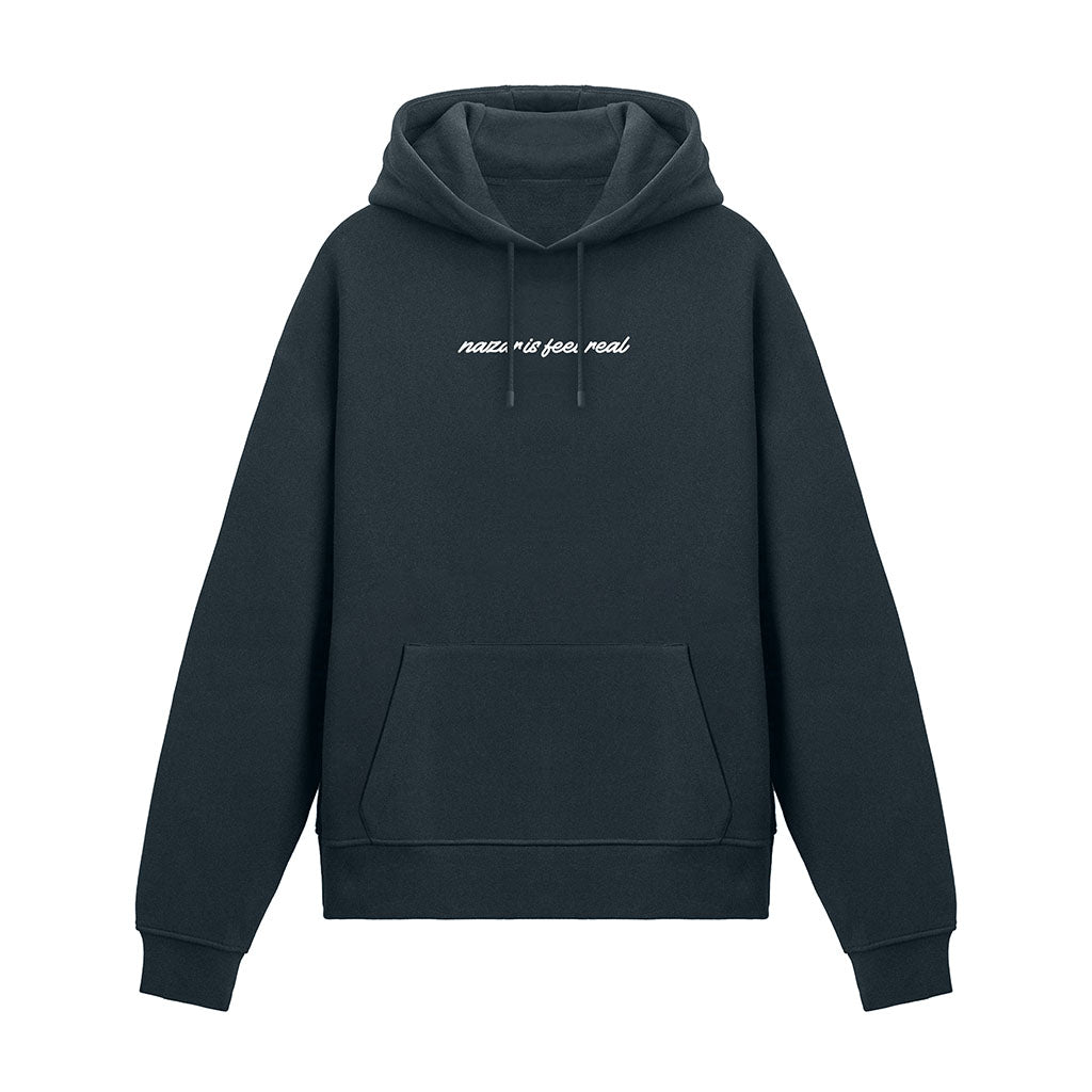 Nazar is Feel Real Hoodie