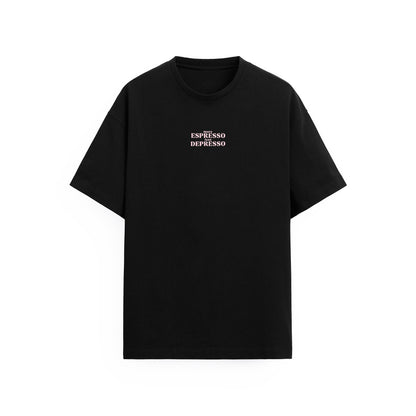 More Espresso Less Depresso Tişört
