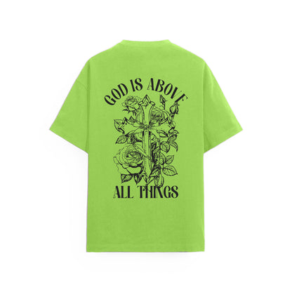 God is Above Tişört