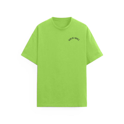 God is Above Tişört