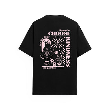 Choose Kindness Tişört