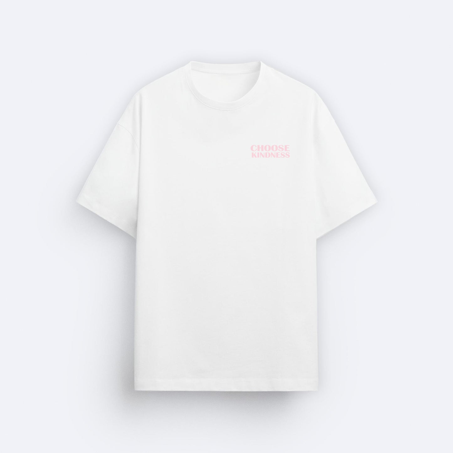 Choose Kindness Tişört