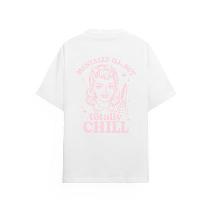 Totally Chill Tişört