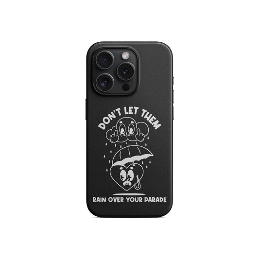 Don't Let Them Telefon Kılıfı